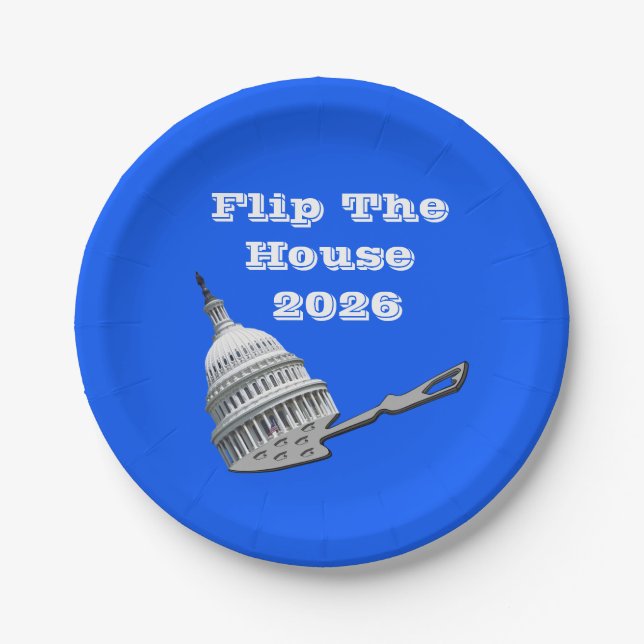 Flip The House Vote Blue 2026 Paper Plate (Front)