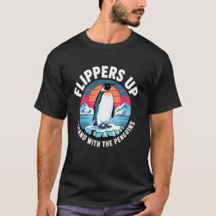 Flippers Up Funny Resist Penguins Protest Against T-Shirt