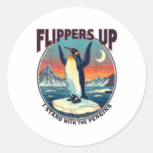 Flippers Up I Stand With The Penguins Funny Tee Classic Round Sticker
