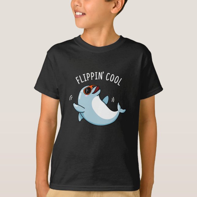 Flippin Cool Funny Dolphin Pun Dark BG T-Shirt (Front)