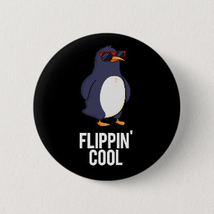 Flippin Cool Funny Penguin Pun Dark BG 6 Cm Round Badge