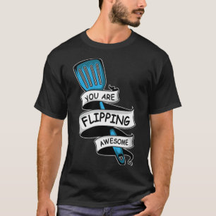 Flipping Awesome Chef and Flirt donut birthday che T-Shirt