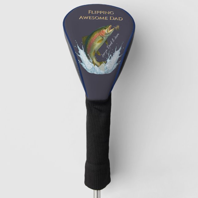 Flipping Awesome Dad Fly Fishing kids names Golf Head Cover (Front)