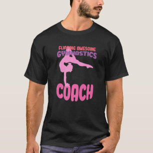 Flipping Awesome Gymnastics Coach Gymnasts Trainer T-Shirt