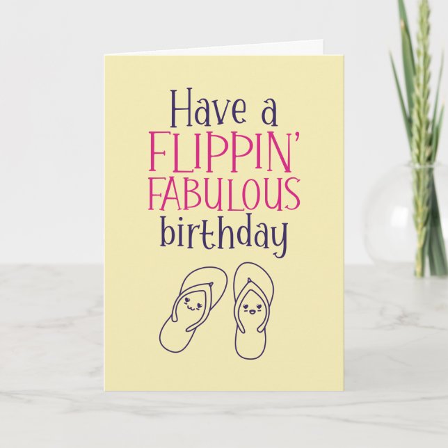 Flipping Fabulous Cute Summer Pun Funny Birthday Card (Front)