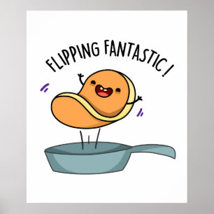Flipping Fantastic Funny Pancake Pun  Poster