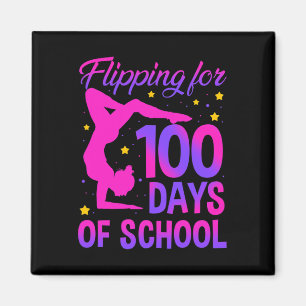 Flipping For 100 Days Of School Gymnastics Gymnast Magnet