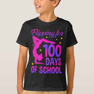 Flipping For 100 Days Of School Gymnastics Gymnast T-Shirt