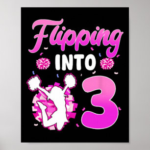 Flipping Into 3 Cheerleader 3rd Birthday Girl Chee Poster