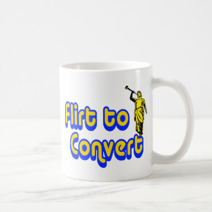 Flirt to Convert Coffee Mug