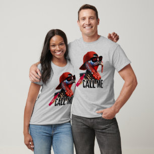 "Flirtin’ Fowl – Call Me Maybe" T-Shirt