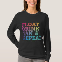 float drink tan repeat Summer Swimming Beach Pool