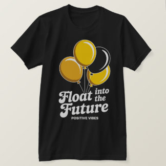 Float Into The Future Tee