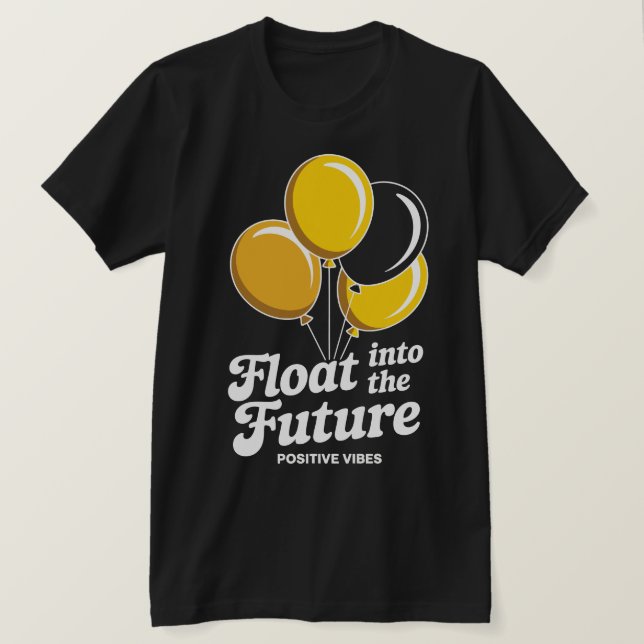 Float Into The Future Tee (Design Front)