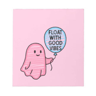 Float with good vibes cute boo design notepad