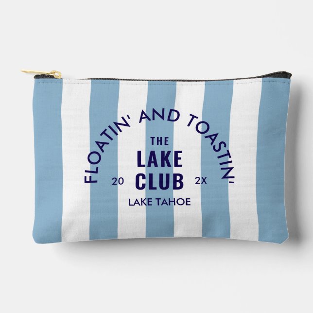 Floatin' And Toastin' The Lake Club Blue Stripe Accessory Pouch (Front)