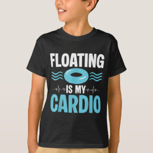 Floating is My Cardio ol Fitness Humour T-Shirt
