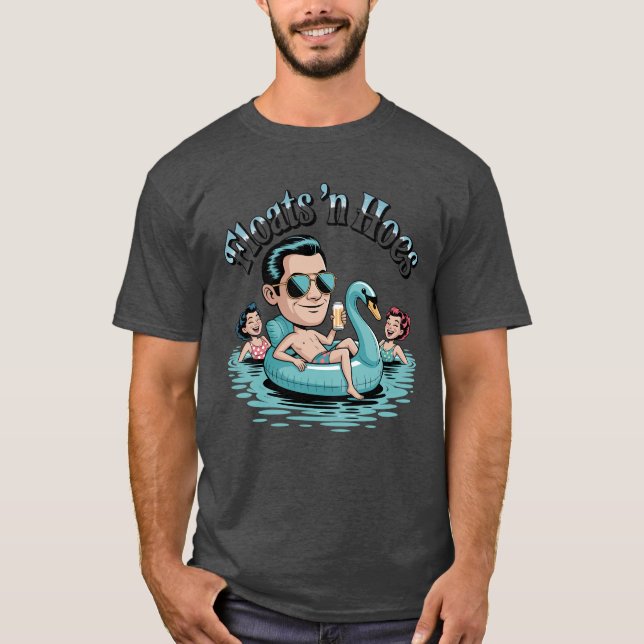 Floats 'n Hoes T-Shirt (Front)