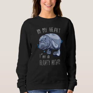 Floaty Potato Manatee Marine Life 1 Sweatshirt