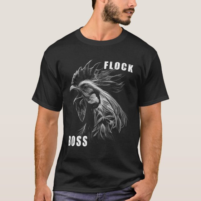 Flock Boss flock Boss Huhn Love  Roosters  5 T-Shirt (Front)