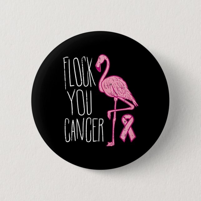Flock You Breast Cancer Flamingo Pink Ribbon Aware 6 Cm Round Badge (Front)