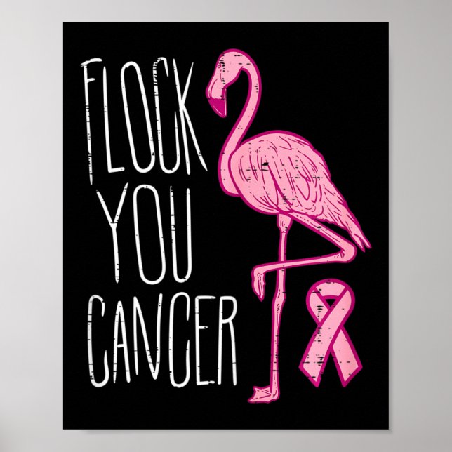 Flock You Breast Cancer Flamingo Pink Ribbon Aware Poster (Front)