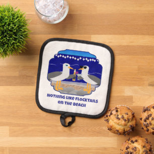 Flocktails on the Beach Funny Seagull Pot Holder