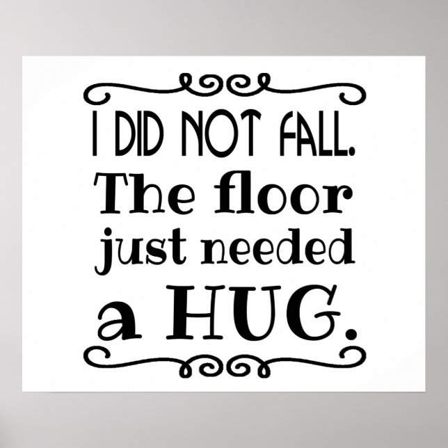 Floor Hug Funny Poster (Front)