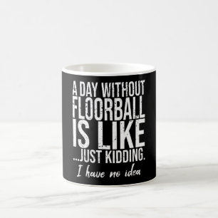 Floorball funny sports gift idea coffee mug