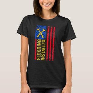 Flooring Installer Contractor Floor Installation   T-Shirt