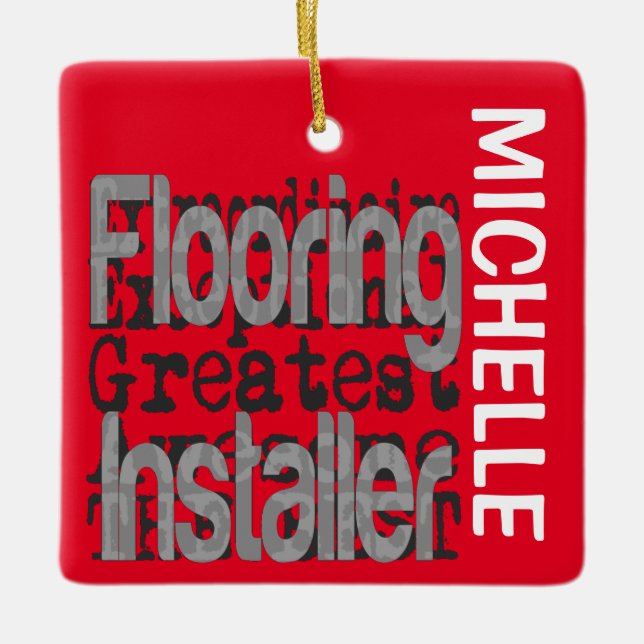 Flooring Installer Extraordinaire CUSTOM Ceramic Ornament (Front)