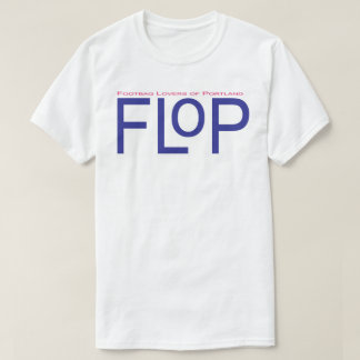FLoP Footbag Lovers of Portland T-Shirt