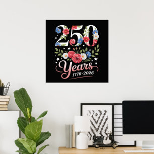 Floral 250th Anniversary 1776 2026 Poster