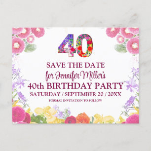 Floral 40th Birthday - Elegant 40 Save The Date Postcard