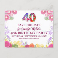 Floral 40th Birthday - Elegant 40 Save The Date