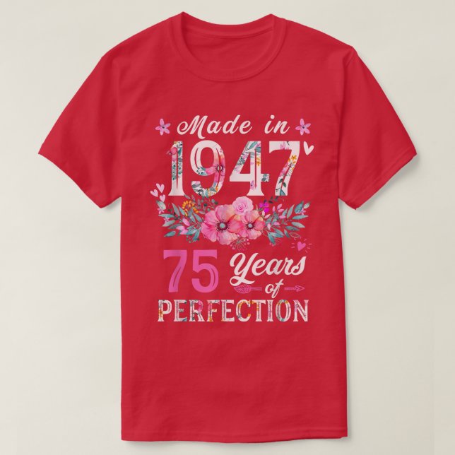 Floral 75th birthday tshirt for women, Floral Best (Design Front)
