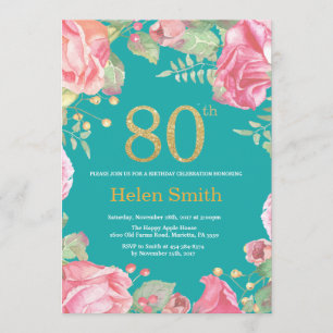 Floral 80th Birthday Gold Glitter and Teal Invitation