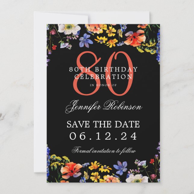 Floral 80th Birthday Save the Date Black  Invitation (Front)