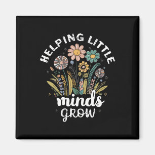 Floral Aesthetic Helping Little Minds Grow Teacher Magnet