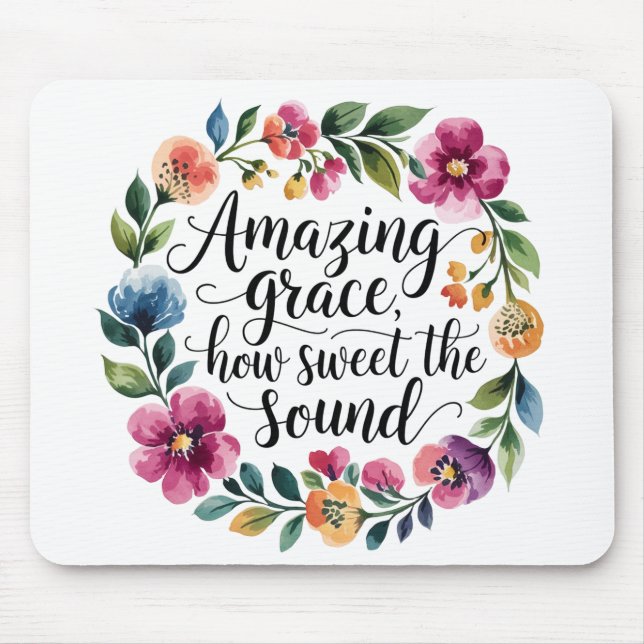 Floral Amazing Grace Mouse Mat (Front)