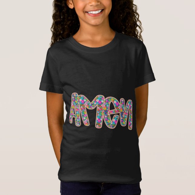 Floral Amen T-Shirt (Front)