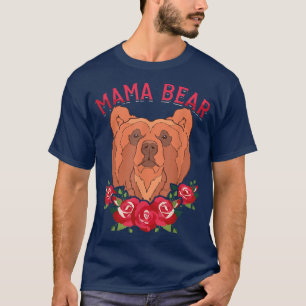 Floral Animal Mom Bear Family Flower Rose Mama Bea T-Shirt