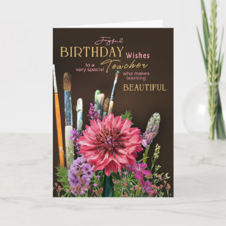 Floral Artist Teacher Birthday Card  paint brushes