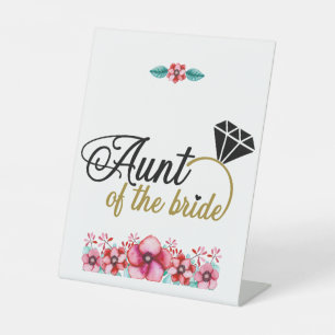 Floral Aunt Of The Bride Pedestal Sign