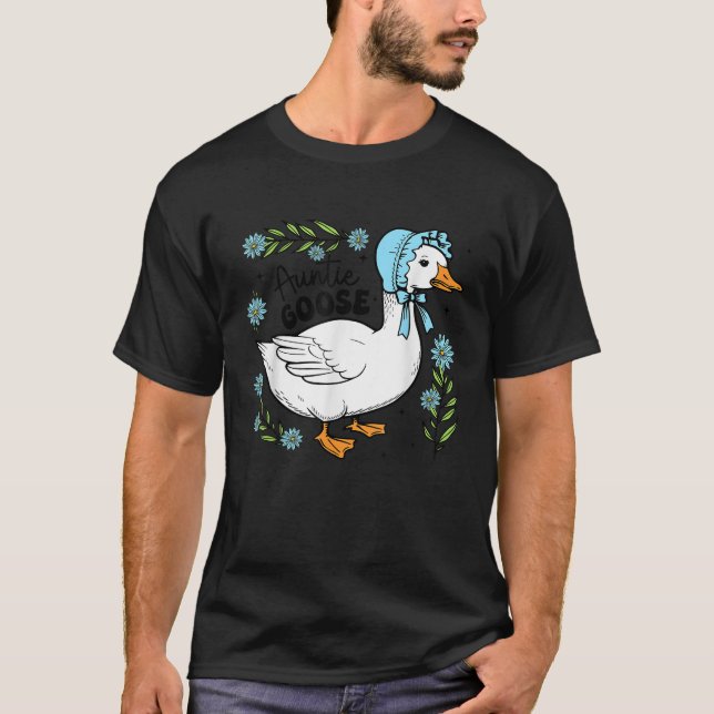 Floral Auntie Goose Cute Silly Goose Mother s Day  T-Shirt (Front)