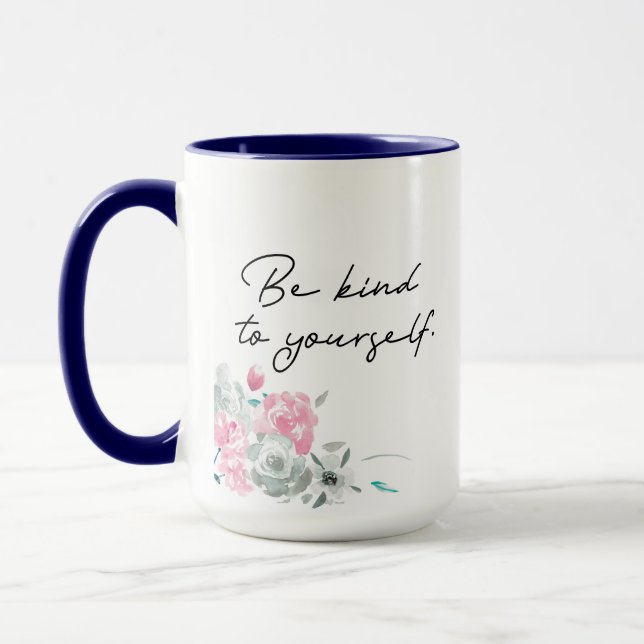 Floral Be Kind to Yourself Inspirational quote Mug (Left)