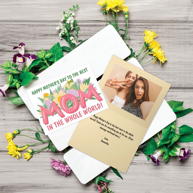 Floral Best Mum in the World Mother's Day Holiday Card (Creator Uploaded)