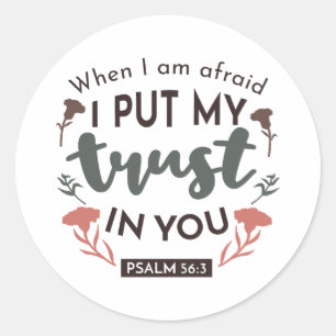 Floral Bible Verse Art 'I Put My Trust in You' Classic Round Sticker