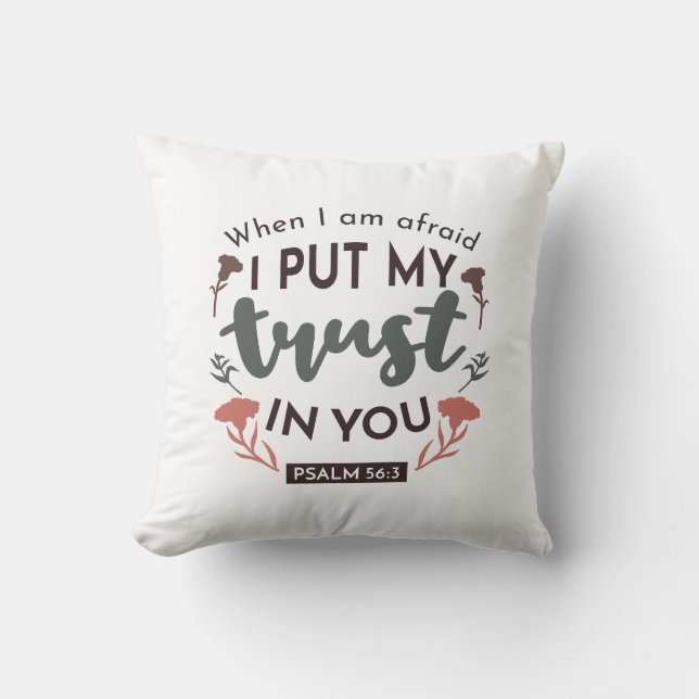 Floral Bible Verse Art 'I Put My Trust in You' Cushion (Front)