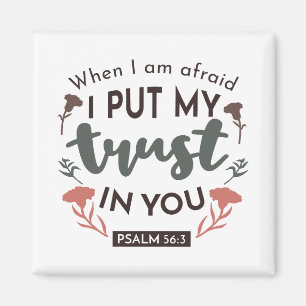 Floral Bible Verse Art 'I Put My Trust in You' Magnet